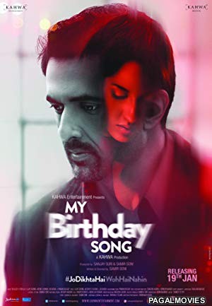 My Birthday Song (2018) Hindi Movie